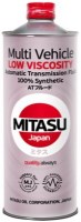 Фото - Трансмиссионное масло Mitasu Low Viscosity MV ATF 1 л